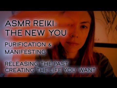 ASMR Reiki, Creating the Life You Want, Manifesting & Energy Cleansing