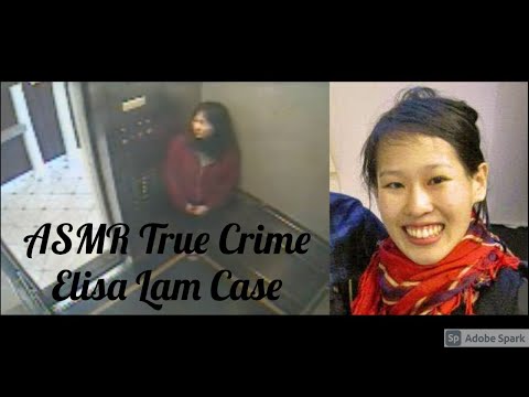ASMR True Crime | Elisa Lam
