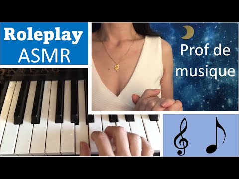 ASMR ROLEPLAY * Prof de musique * Apprendre le piano en 30 minutes !