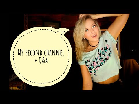 My second channel+Q&A/not asmr
