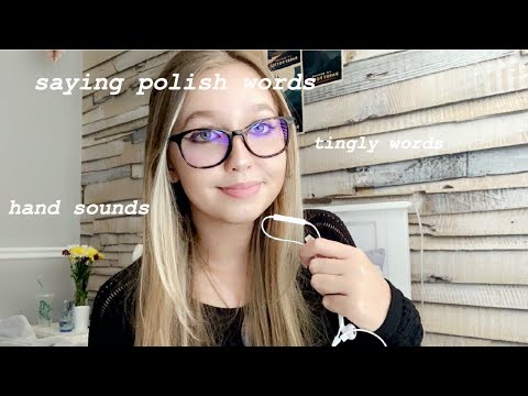lofi ASMR: saying polish words + hand sounds