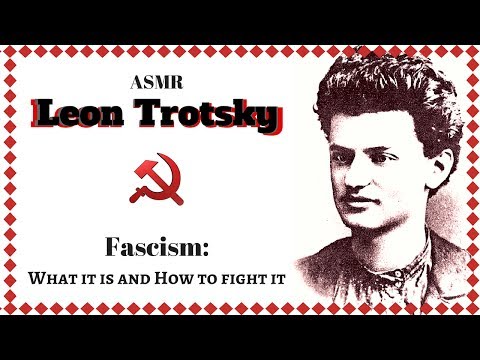 ☭✦ ASMR ✦☭ Leon Trotsky ✦ Fascism: What It Is and How to Fight It ✦ Mic Brushing ✦