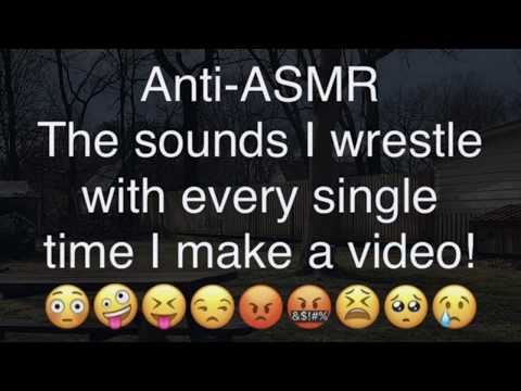 Anti-ASMR  Beware!  My daily battle with noise! LOL