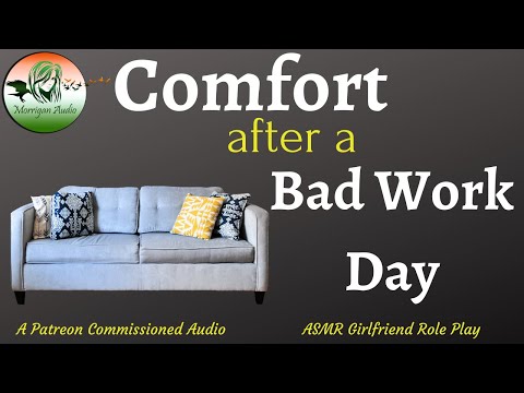 ASMR Girlfriend Role Play: Comfort After a Bad Work Day