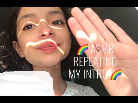 ASMR Repeating My Intro W/ HAND Movements