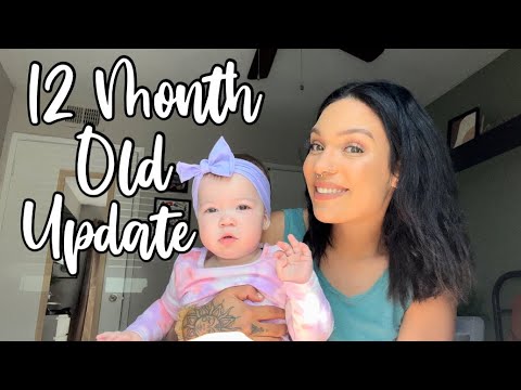 12 Month Old Baby Update Video