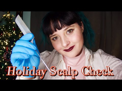 Holiday Scalp Check 💆🏻‍ [Role Play] ASMR