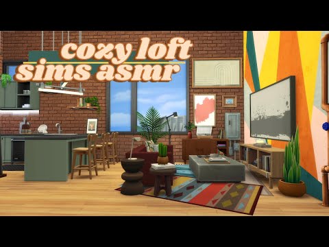 Sims ASMR 🏡 Decorating a SUPER COZY Loft Apartment! ✨ Close Up Whispering