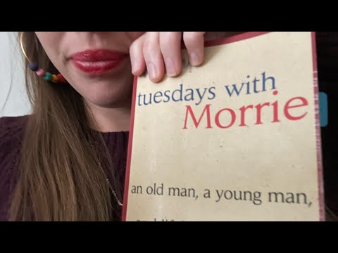 ASMR - Reading from Tuesdays with Morrie - requested video