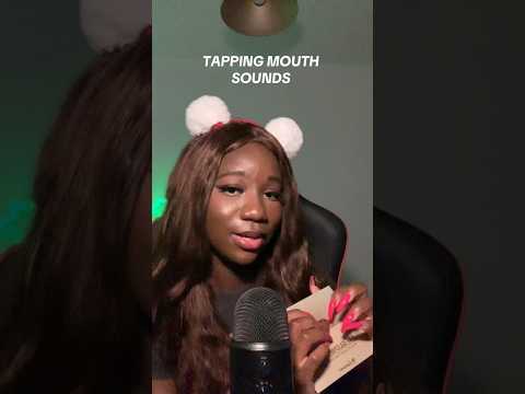 ASMR Tapping and Mouth Sounds #mouthsounds #asmr