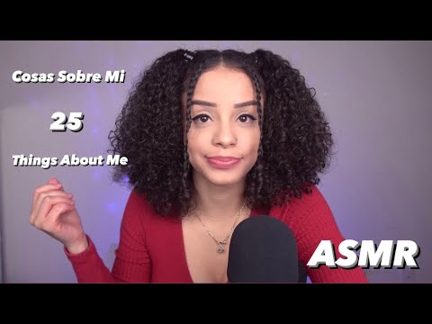ASMR ~ 25 COSAS SOBRE MI // 25 THINGS ABOUT ME *5k special* 🤍 (Spanish + English)