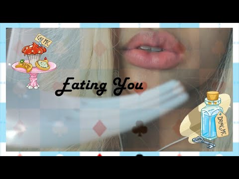[ASMR] A Treat In Wonderland (Eating You)
