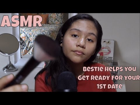 ASMR Bestie Helps You Get Ready For Your First Date 💄| Roleplay