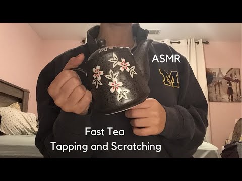 ASMR | Fast Teapot and Tea Tapping and Scratching