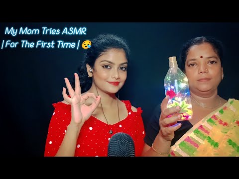 My Mom Tries ASMR | For The Fast Time ! | 😍