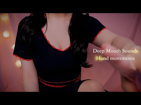 ASMR Most Tingly deeeeeep  Mouth Sounds for Sleep /Hand movements