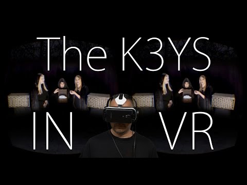 My "K3YS" ASMR GearVR Experience
