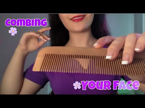 ASMR tingly combing(scratching your face )~slow mouth sound ✨💕
