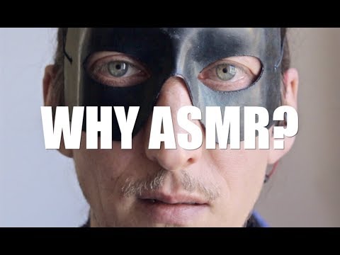 [ASMR English] WHY ASMR?