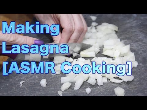 Making Lasagna [ASMR Cooking]