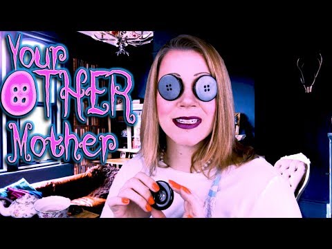Your.. "Other" Mother - Coraline ASMR