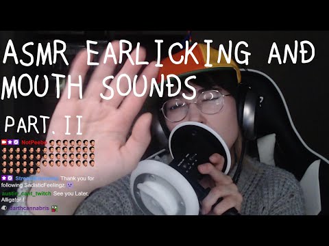 ASMR Ear Licking and Mouth Sounds PART.II