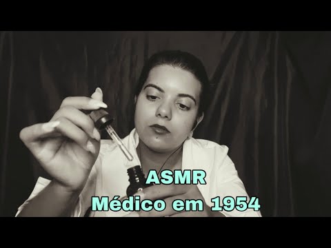 ASMR Médico em 1954: Exame dos Nervos Cranianos