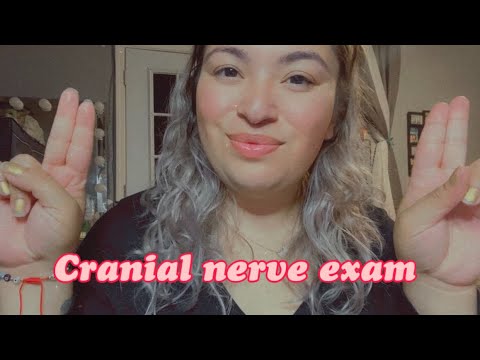 ASMR 1 minute cranial nerve exam