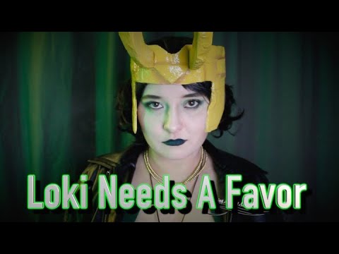 Loki Needs A Favor [ASMR] Marvel Role Play