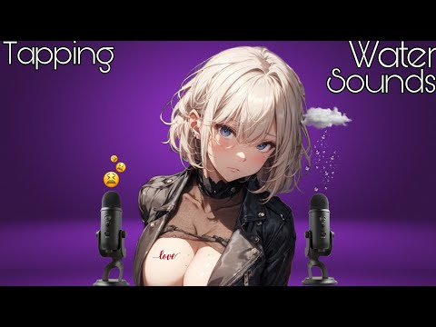 Asmr Tapping Good Triggers for Good Tingles & Water Sounds