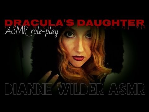 Dracula's Daughter - requested ASMR role-play