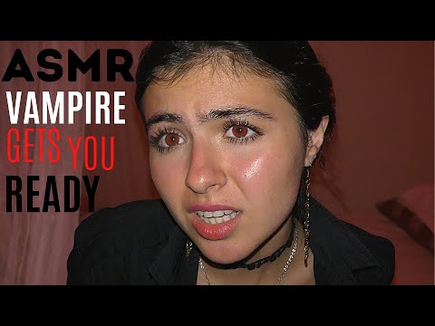 ASMR || vampire gets you ready
