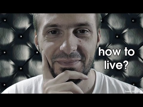 How to Live? Advices - Only Soft Spoke (ASMR Binaural)