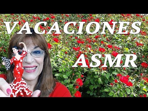 ASMR VACACIONES EN ESPAÑA ✈️ VACATIONS IN SPAIN ✈️