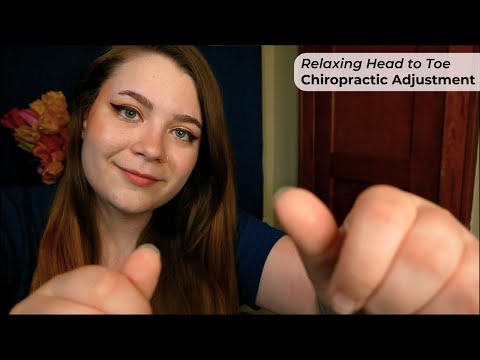 Head to Toe Chiropractic Adjustment (Joint Cracking, Palpation Exam, Back Massage) 🌟 ASMR Roleplay