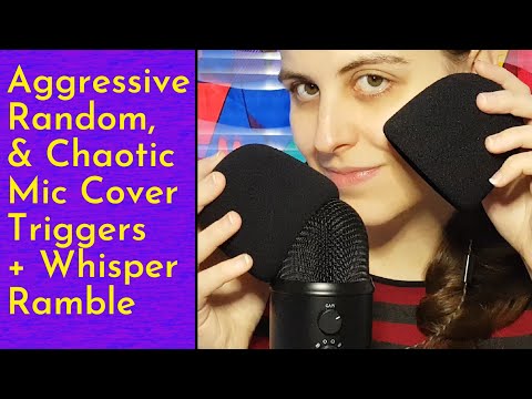 ASMR Fast & Aggressive Mic Cover Triggers Mix & Whisper Ramble (Random, Chaotic, Swirling, Pumping..