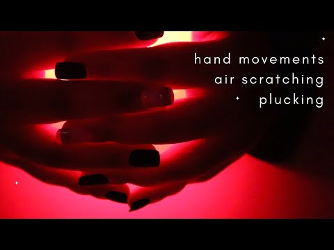 ASMR | Hand Movements, Plucking, Air Scratching and Moon Lamp to Help You Fall Asleep - No Talking