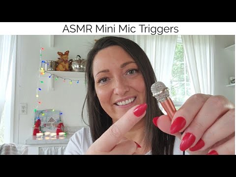 ASMR Mini Mic Triggers