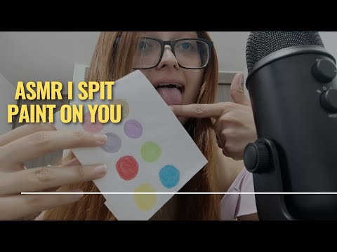 Asmr Colombiano | Spit painting EXTREMO 👅👆🏻