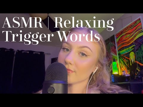 ASMR | Relaxing Trigger Words