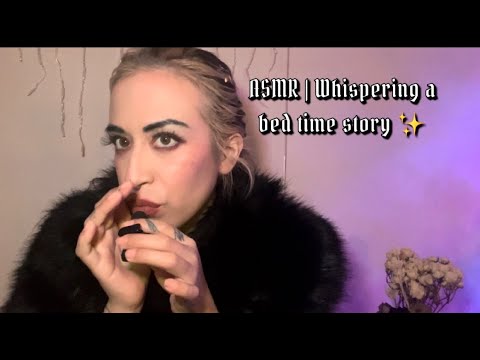 ASMR | Whipsering you a bed time story