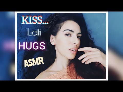 ASMR Lofi 💋 KISSES & HUGS FOR US TO RELAX ❤️ Candid Restful Rambles 🌙 Unintentional ASMR