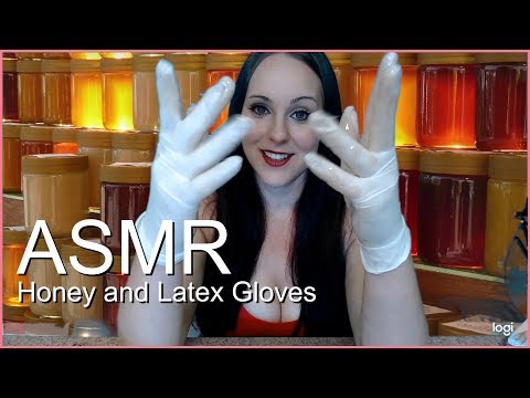 ASMR Honey and latex gloves