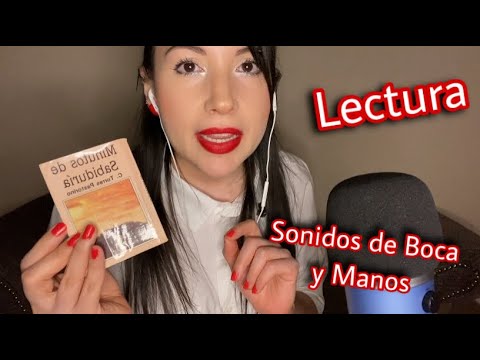 ASMR Leyendo Reflexones con Sonidos de Boca y Manos | ASMR Reading & Mouth and Hands Sounds