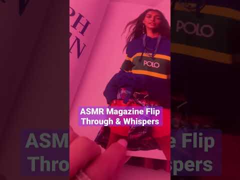 Asmr Magazine Flip Through & Whispering