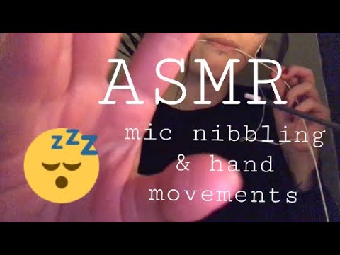 my first ASMR video ♡ mic nibbling, hand movements (slow to fast, lofi)