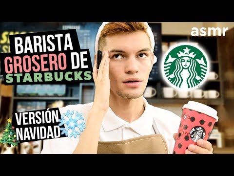 ASMR - BARISTA GR0S3RO de STARBUCKS VERSIÓN NAVIDAD | Sonidos con Café, Tapping - ASMR Español - Mol