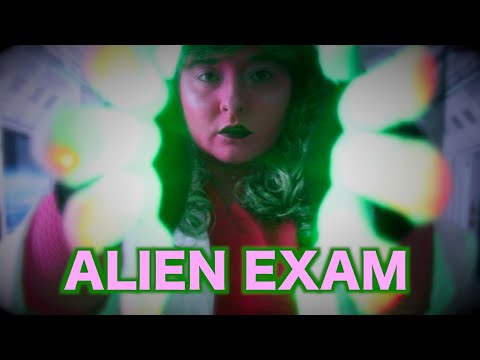 Alien Exam [ASMR] Role Play