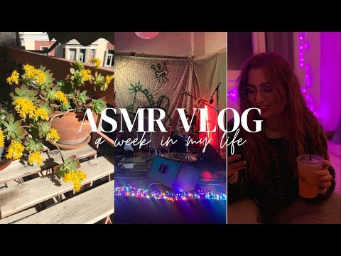 ASMR VLOG ~ A Week in Life with Me 💞 Home, Music, Friends ⚬