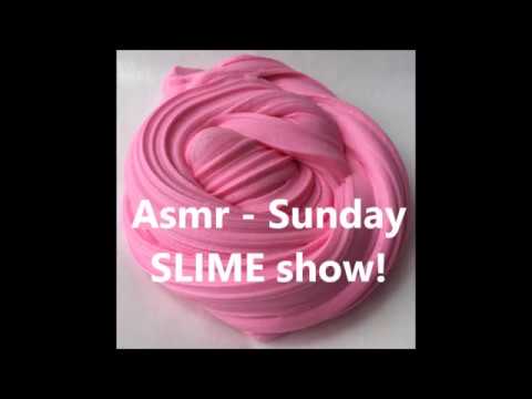 Asmr Sunday SLIME SHOW Live Stream Reminder 22:00gmt  23rd July #asmr